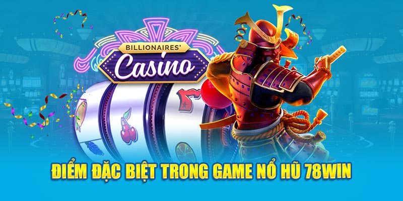 Tổng Hợp Mẹo Chơi Nổ Hũ 78Win Mới Nhất 2024